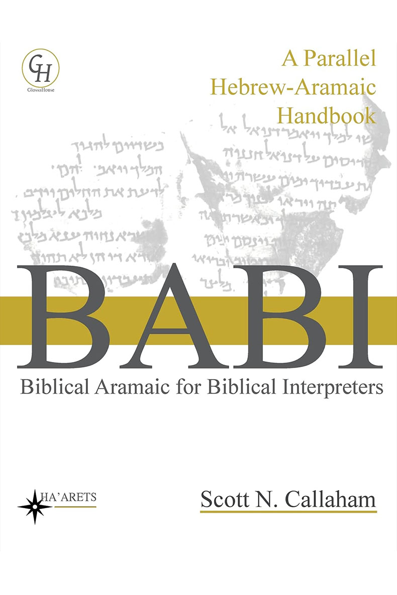 Review of Biblical Aramaic for Biblical Interpreters A Parallel Hebrew-Aramaic Handbook