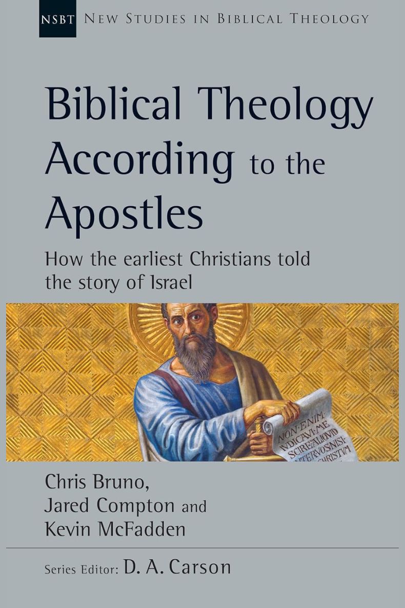 Review of Biblical Theology According to the Apostles