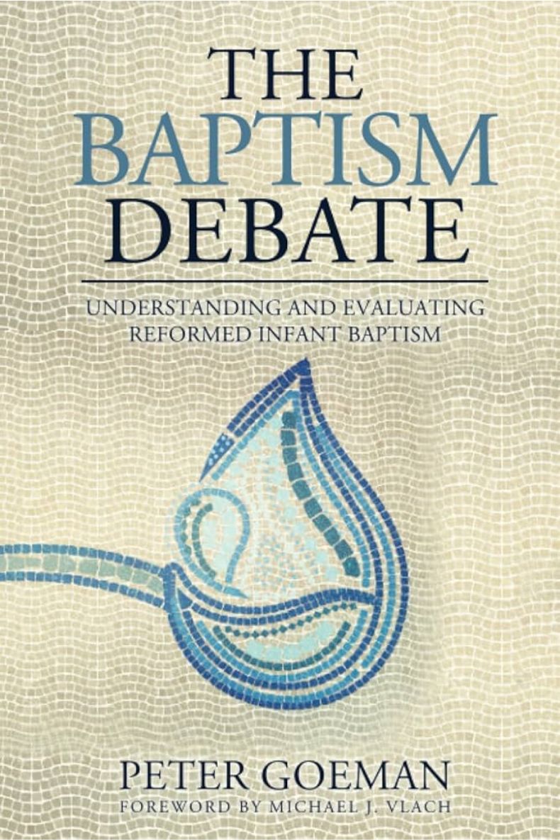 Review of The Baptism Debate