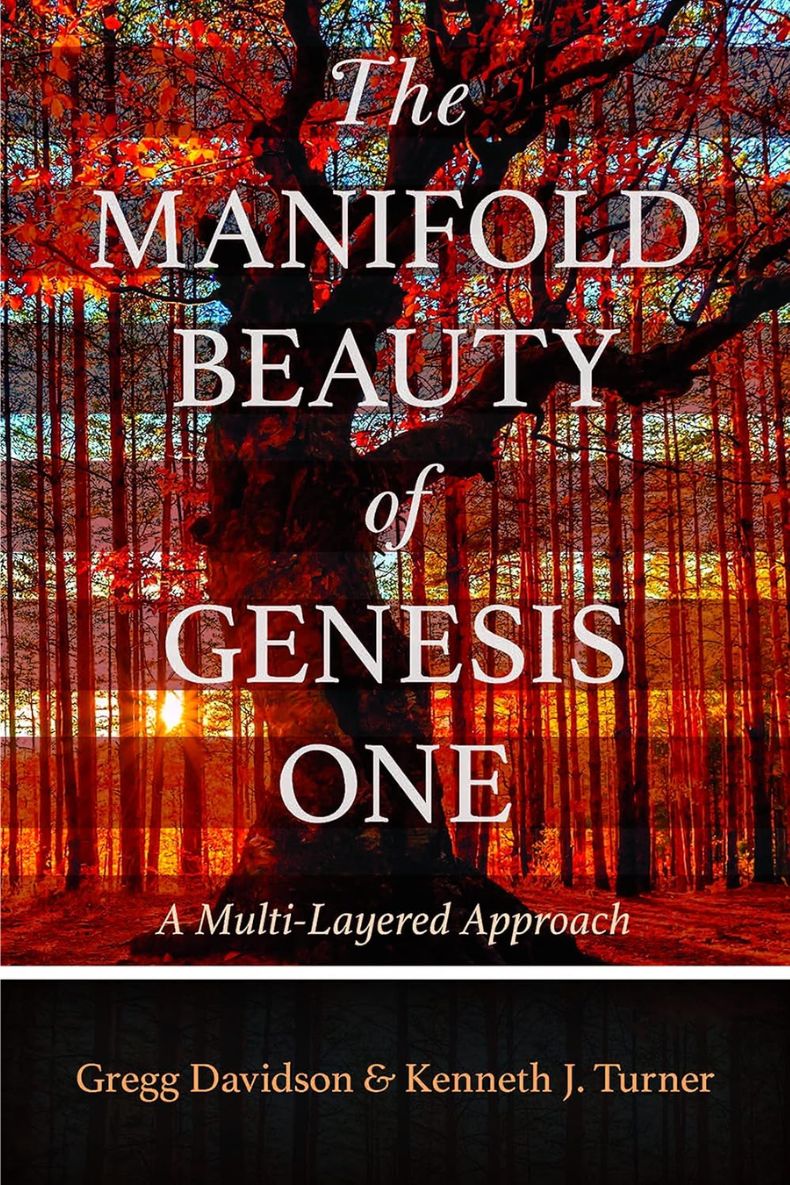 Review of The Manifold Beauty of Genesis One: A Multi-Layered Approach