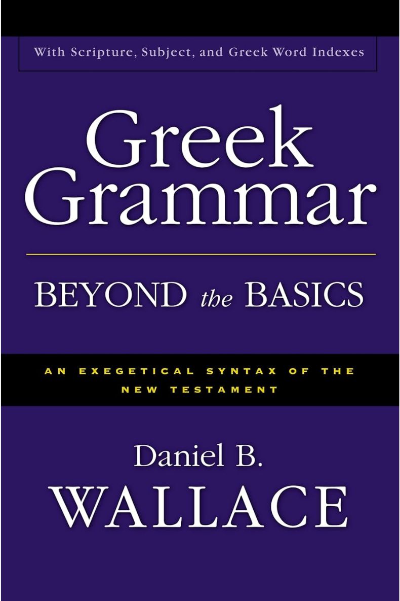 Review of Greek Grammar Beyond the Basics