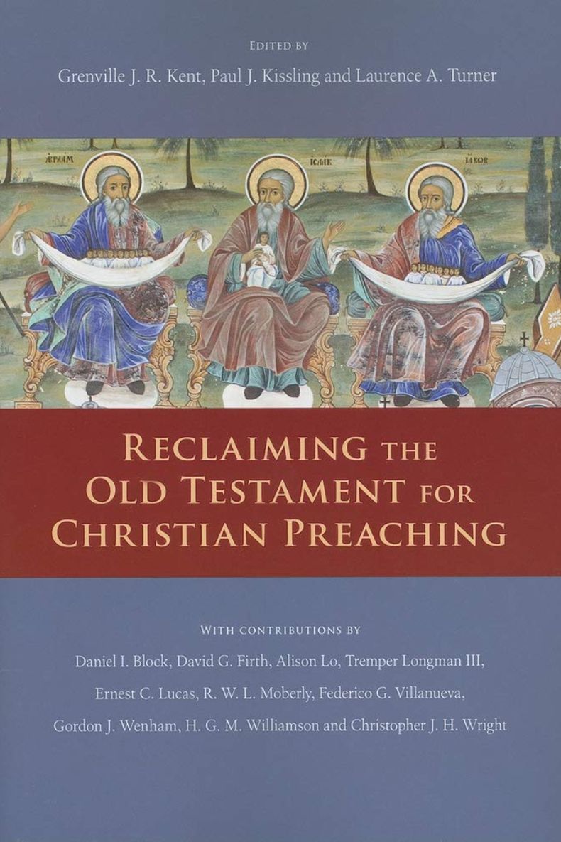 Review of Reclaiming the Old Testament for Christian Preaching